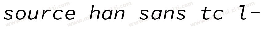 source han sans tc l字体转换